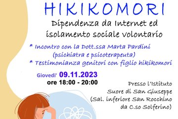 Per una scuola porto sicuro : "HIKIKOMORI , dipendenza da internet e isolamento sociale volontario"