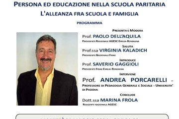  “PERSONA ED EDUCAZIONE NELLA SCUOLA PARITARIA, L'ALLEANZA FRA SCUOLA E FAMIGLIA”