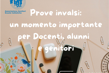 Prove Invalsi, preziosa occasione da non sprecare (anche per i genitori)