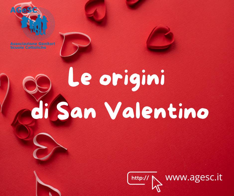 LE ORIGINI DI SAN VALENTINO